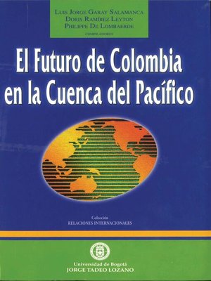 cover image of El futuro de Colombia en la Cuenca del Pacífico